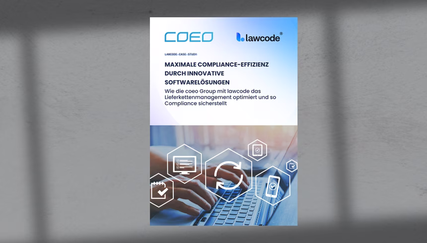 So optimiert die coeo Group Compliance & Lieferkette mit lawcode